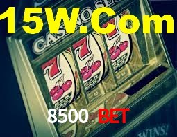 8500 Bet