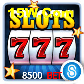 8500 Bet